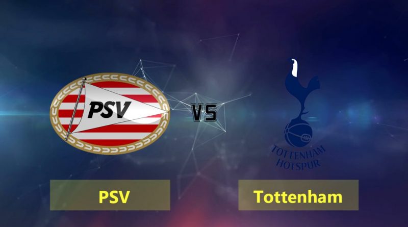 Link sopcast PSV Eindhoven vs Tottenham, 23h55 ngày 24/10
