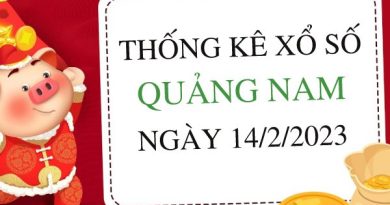 Thống kê xổ số Quảng Nam ngày 14/2/2023 thứ 3 hôm nay