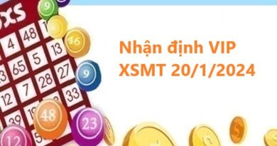 Nhận định VIP XSMT 20/1/2024