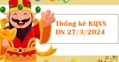 Thống kê KQXS Đồng Nai 27/3/2024