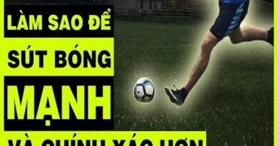 Hướng dẫn cách sút bóng mạnh